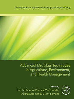 cover image of Advanced Microbial Techniques in Agriculture, Environment, and Health Management